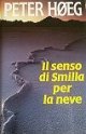 Il senso di Smilla per la neve