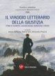 Il viaggio letterario della gi...