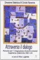Attraverso il dialogo