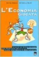 L'economia giocata