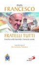 Papa Francesco Fratelli Tutti