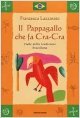 Il pappagallo che fa cra-cra