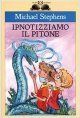 Ipnotizziamo il pitone