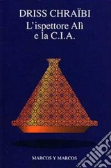 Copertina di L'ispettore Alì e la C.I.A.