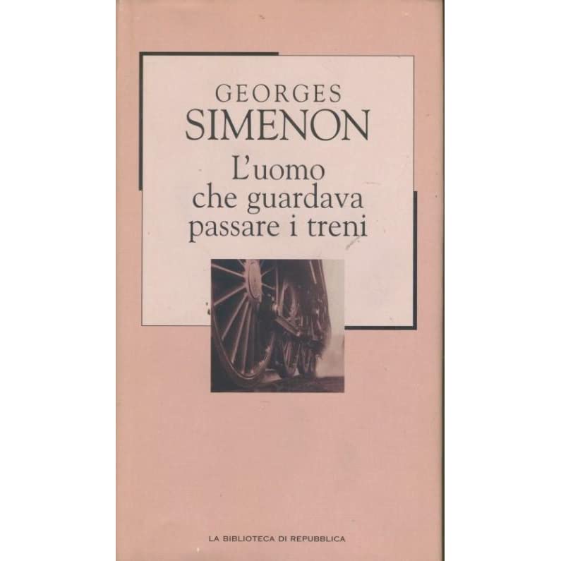 Copertina di L'uomo che guardava passare i treni