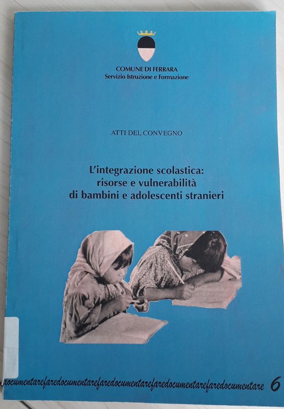 Copertina di  L'integrazione scolastica: risorse e vulnerabilità di bambini e adolescenti stranieri