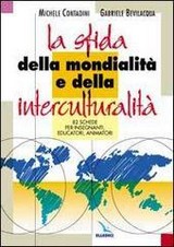 Copertina di La sfida della mondialità e della interculturalità