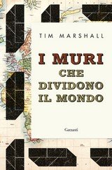 Copertina di I muri che dividono il mondo