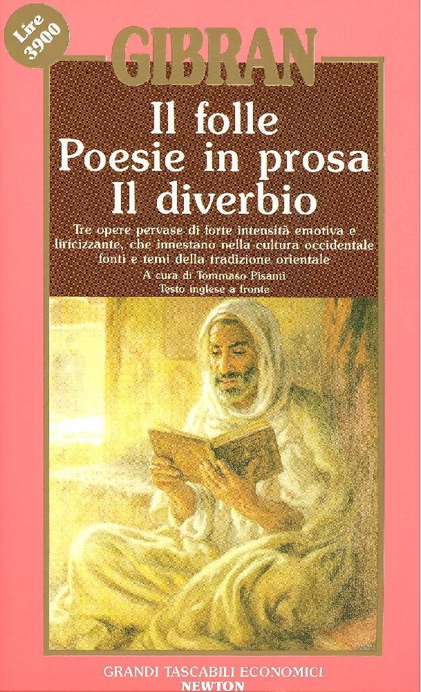 Copertina di Il folle Poesie in prosa Il diverbio