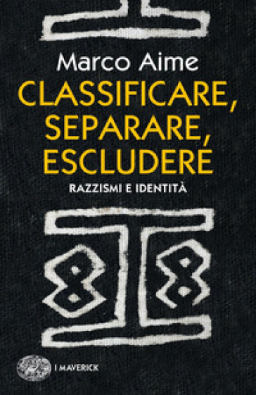 Copertina di Classificare, separare, escludere