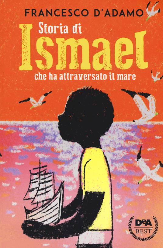 Copertina di Storia di Ismael che ha attraversato il mare